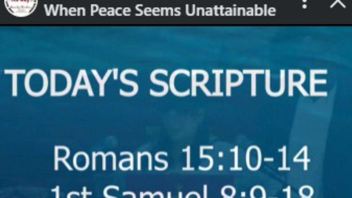 When Peace Seems Unattainable